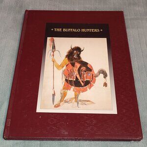 Book The Buffalo Hunters Southwestern Collectible Illustrated Native History